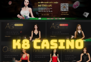 k8 casino- nhà cái k8 casino