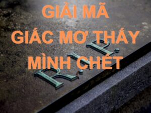 mơ thấy mình chết