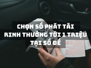 rinh thưởng tới 1 triệu tại số đề w88