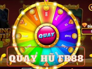 hướng dẫn quay hũ fb88