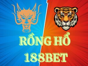 hướng dẫn chơi rồng hổ 188bet